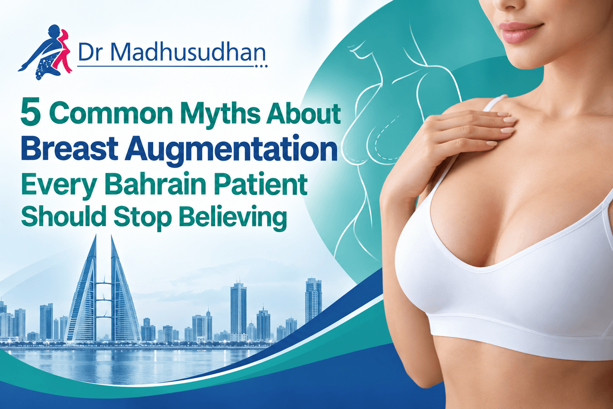 5 Common Myths About Breast Augmentation Every Bahrain Patient Should Stop Believing